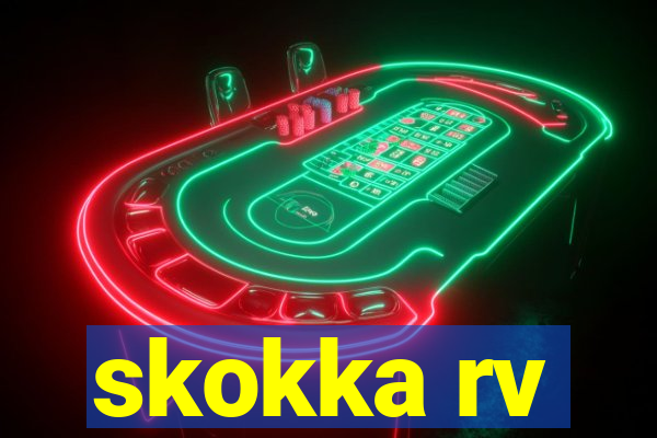 skokka rv